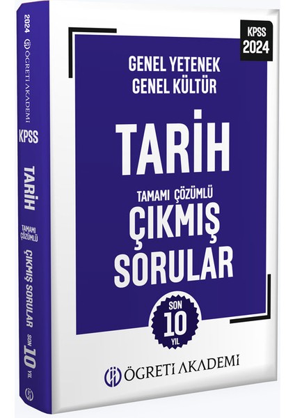 2024 KPSS Genel Yetenek Genel Kültür Tarih Tamamı Çözümlü Çıkmış Sorular