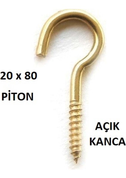 20 x 80 Piton - Açık Kanca ( 1 Adet Fiyatıdır )