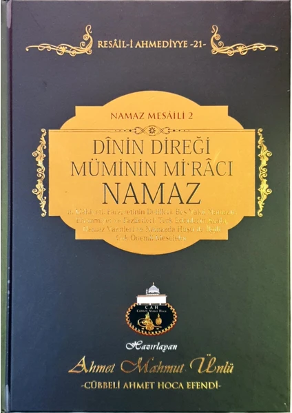 Dinin Direği Müminin Miracı Namaz