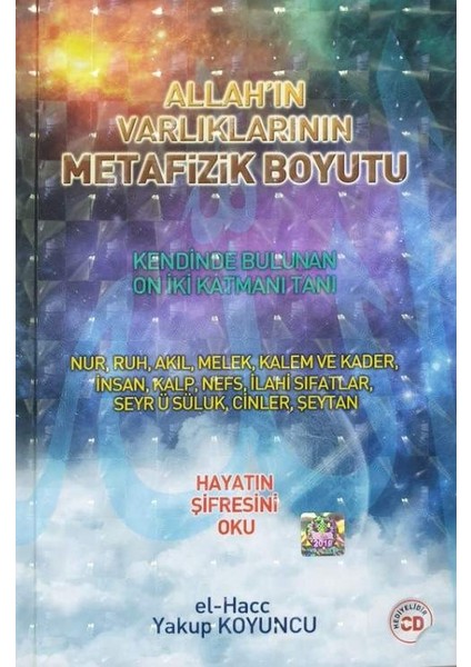 Allahın Varlıklarının Metafizik Boyutu