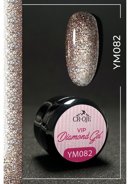 Vip Diamond Gel - Ym082 (5 Gr)