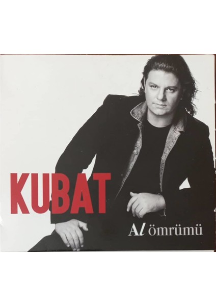 Kubat - Al Ömrümü CD