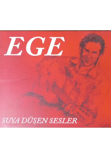 Ege – Suya Düşen Sesler CD