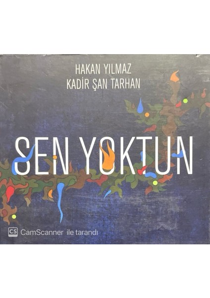 Hakan Yılmaz – Kadir Şan Tarhan Sen Yoktun CD
