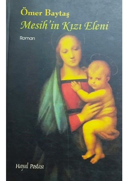 Mesih'in Kızı Eleni - Ömer Baytaş