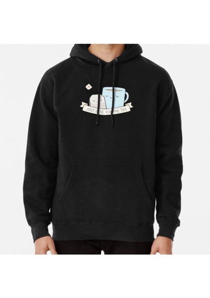 Just Here For The Tea Baskılı Sweatshirt