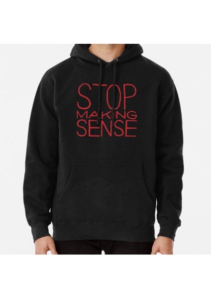 Stop Making Sense Baskılı Sweatshirt