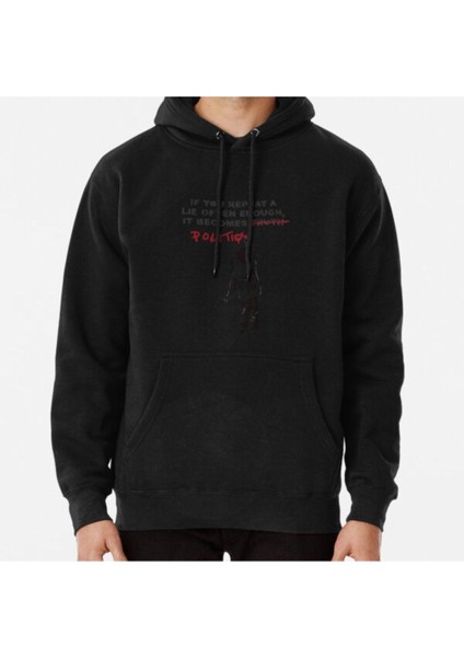 Banksy If You Repeat A Lie Often Enough It Becomes Politics Baskılı Sweatshirt