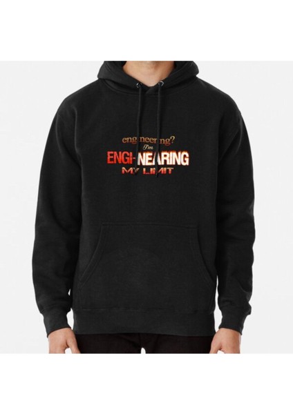 Engineering? I'm Engi-Nearing My Limit Engineer Pun Baskılı Sweatshirt