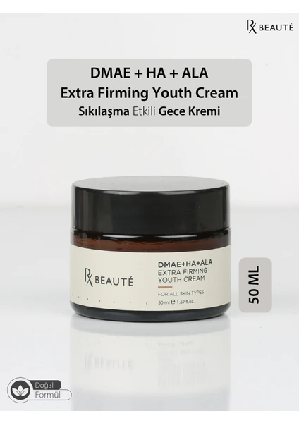 RX Beaute Dmae + Ha + Ala Extra Firming Youth Sıkılaşma Lifting Etkili Gece Kremi