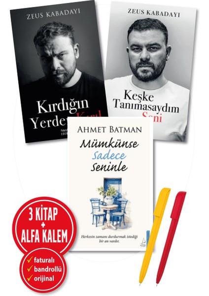Ahmet Batman(Mümkünse Sadece Seninle)+Zeus Kabadayı(Kırdığın Yerden+Keşke Tanımasaydım) 3 Kitap Set