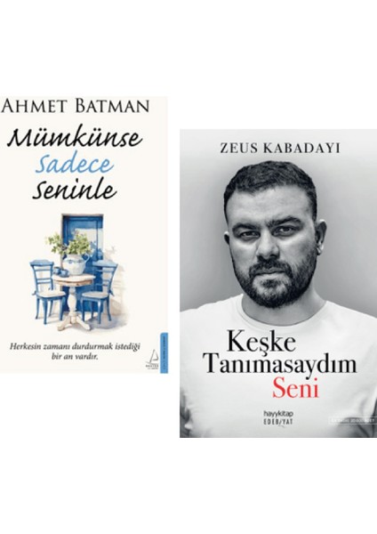 Ahmet Batman(Mümkünse Sadece Seninle)+Zeus Kabadayı(Kırdığın Yerden+Keşke Tanımasaydım) 3 Kitap Set fiyatları