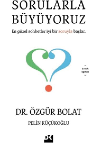 Sorularla Büyüyoruz / Beni Övgüyle Utandırma / Beni Ödülle Cezalandırma + Alfa Kalem - Özgür Bolat