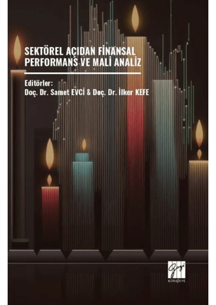 Sektörel Açıdan Finansal Performans ve Mali Analiz