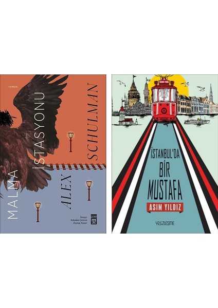 Malma İstasyonu - İstanbul’da Bir Mustafa 2 Kitap