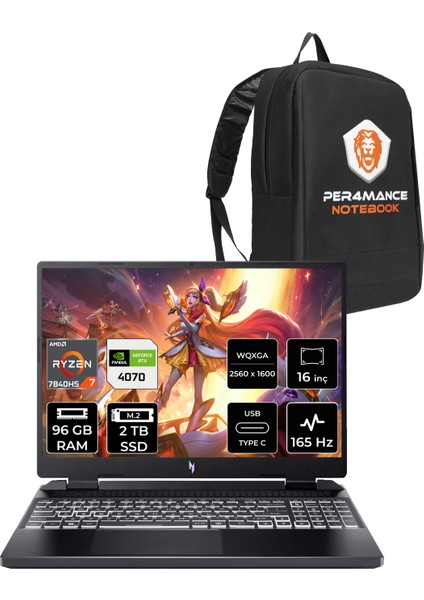 Nitro 16 Amd Ryzen 7 7840HS 96GB 2tb SSD RTX4070/8GB 16" Qhd+ 165Hz Fdos Taşınabilir Bilgisayar & Per4 Çanta NHQLJEY003P339