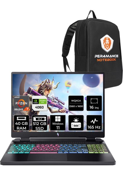 Nitro 16 Amd Ryzen 7 8845HS 40GB 512GB SSD RTX4060/8GB 16" Qhd+ 165Hz W11H Taşınabilir Bilgisayar & Per4 Çanta NHQSKEY001P362