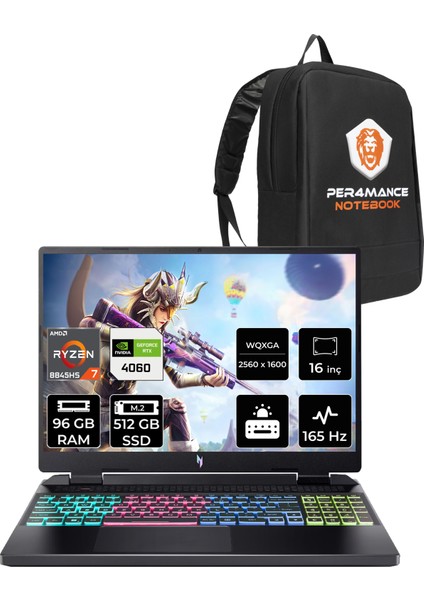 Nitro 16 Amd Ryzen 7 8845HS 96GB 512GB SSD RTX4060/8GB 16" Qhd+ 165Hz Fdos Taşınabilir Bilgisayar & Per4 Çanta NHQSKEY001P337