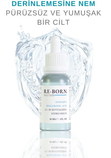 ReBorn Solution Hyaluronik Asit %2 & B5 Yoğun Nemlendirici ve Dolgunlaştırıcı Cilt Serumu 30ML fiyatları