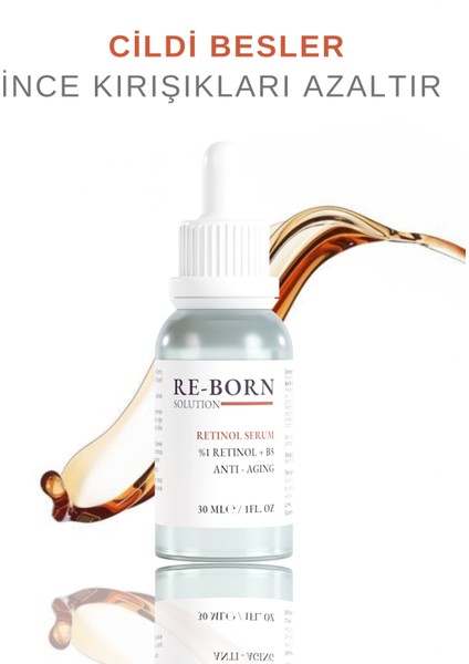 ReBorn Solution Yaşlanma, Karşıtı, Onarıcı Retinol (A Vitamini) Gece Serumu 30 ml (1% Retinol + B5)