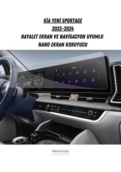 Kia Yeni Sportage 2023 2024 Hayalet Ekran ve Navigasyon Uyumlu Nano Ekran Koruyucu