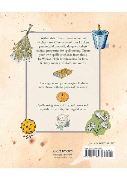 The Green Wiccan Herbal / 52 Magical Herbs, Plus Spells And Witchy Rituals - Silja fiyatları