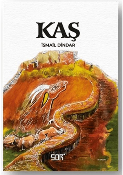 Kaş - İsmail Dindar