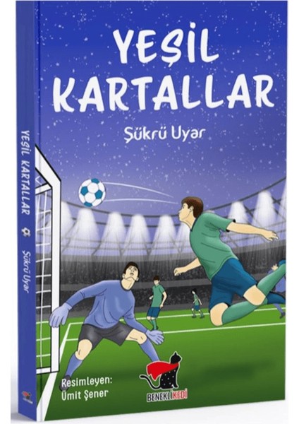 Yeşil Kartallar - Şükrü Uyar