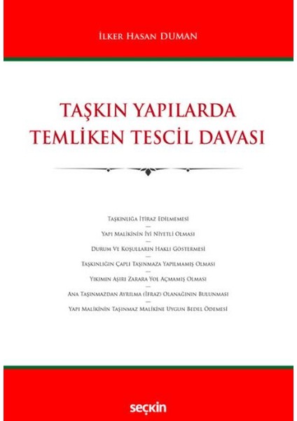 Taşkın Yapılarda Temliken Tescil Davası - İlker Hasan Duman