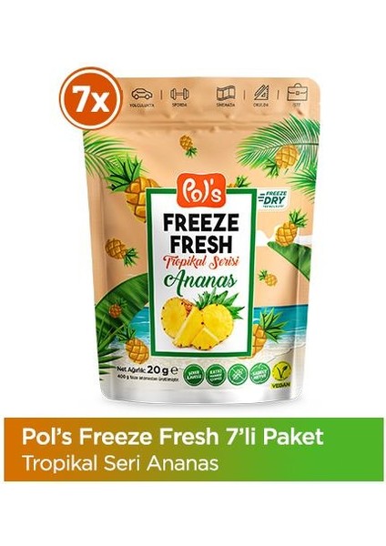 Freeze Fresh Ananas 20 G x 7 Adet Freeze Dry Dondurularak Kurutulmuş Meyve