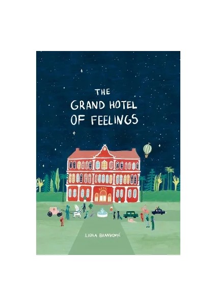 Thegrand Hotel Of Feelıngs