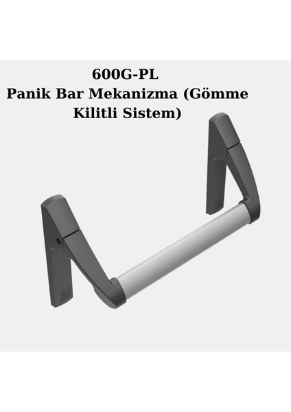 600G-PL Panik Bar + 66M Dış Müdahele Kolu Set