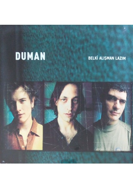 Duman – Belki Alışman Lazım LP