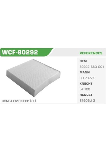 WCF-80292 Polen Filtresi Civic 01-05 Crv 02-Hr-V 99-06 Kolı: 64 Ad FN7801
