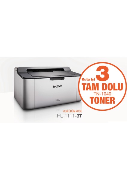 HL-1111-3T Mono Lazer Yazıcı (3 Tam Dolu Toner ) (A4)
