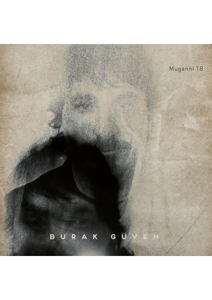 Burak Güven - Muganni 18 (Plak)