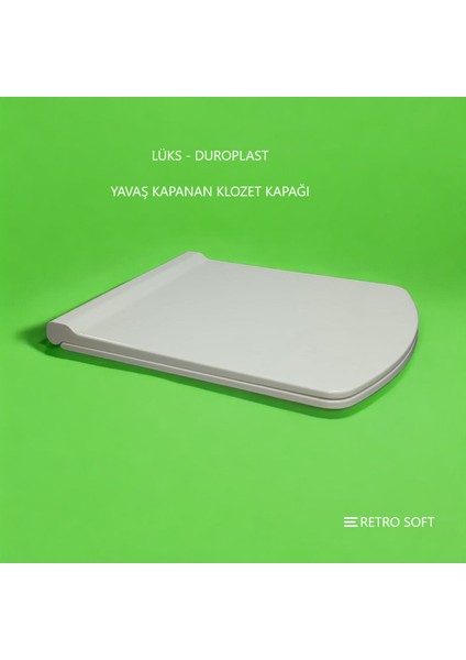 Retro Soft Lüks Duroplast Yavaş Kapanan Klozet Kapağı
