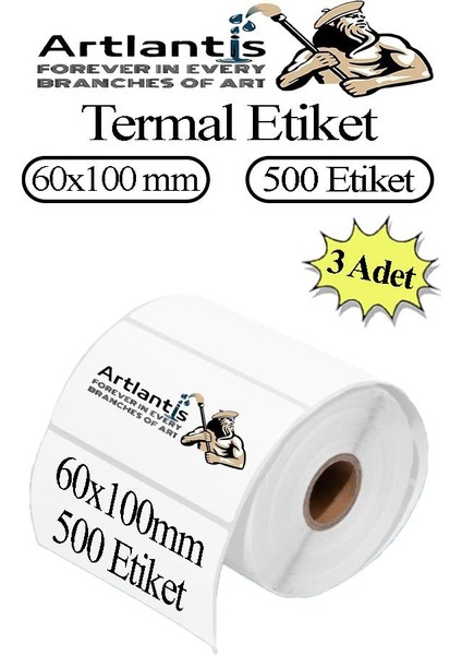 60X100 mm Barkod Etiketi Yapışkanlı 3 Adet Rulo Etiket Termal Barkot Terazi Etiketi 500 Lü Barkod Yazıcılarına Uyumludur