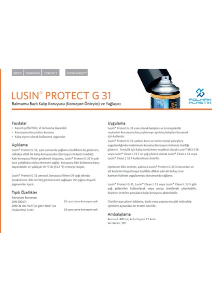PROTECT G 31 Balmumu Bazlı Kalıp Koruyucu (Korozyon Önleyici) ve Yağlayıcı modelleri