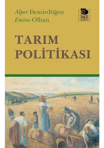 Tarım Politikası - Alper Demirdöğen