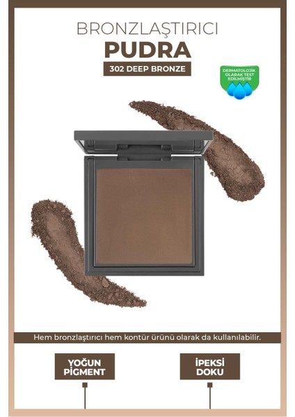 Bronzlaştırıcı Pudra - Bronzing Powder 302 Deep Bronze