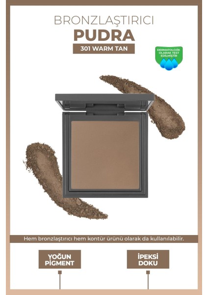 Bronzlaştırıcı Pudra - Bronzing Powder 301 Warm Tan