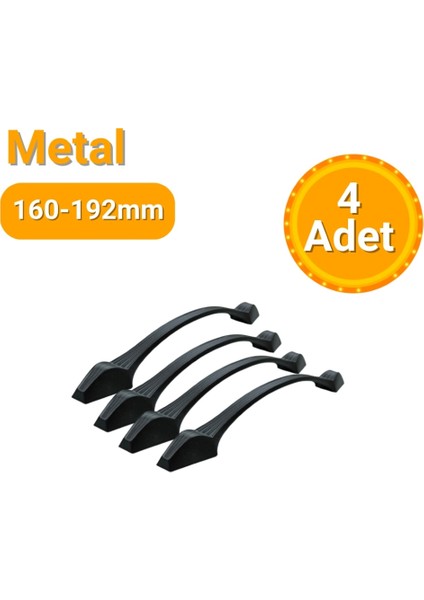 4 Adet Inci Mat Siyah Metal Mobilya Kulpu 160MM - 192MM