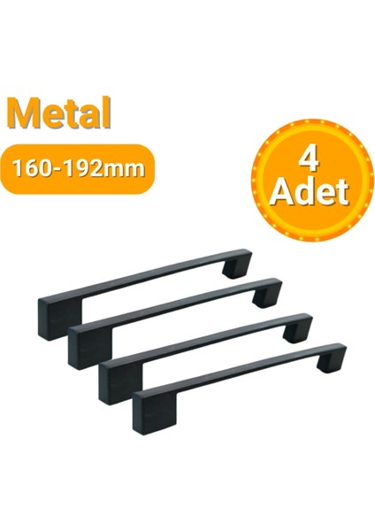 4 Adet Kare Mat Siyah Metal Mobilya Kulpu 160MM - 192MM