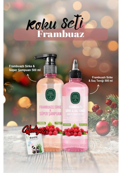 Tonik 500 Ml, Frambuazlı Sirke & Şampuan 500 ml ve Rosie Hediye