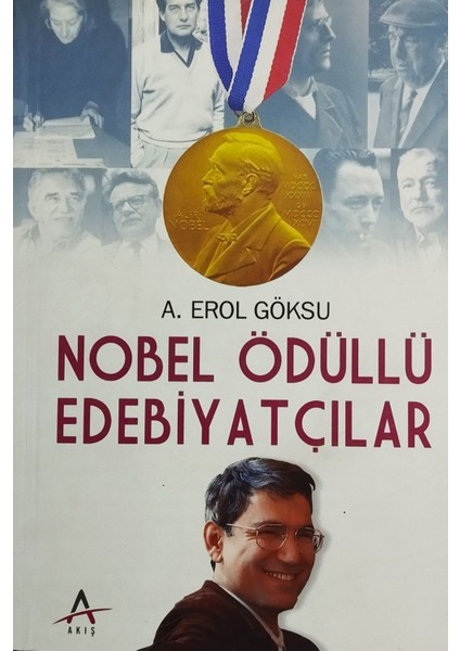 Nobel Ödüllü Edebiyatçılar - A. Erol Göksu