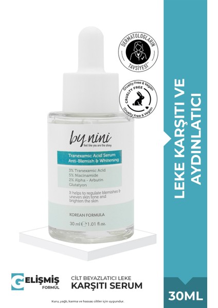Koyu Leke Karşıtı ve Aydınlatıcı Niacinamide İçeriğiyle Zengileştirilmiş Tranexamic Serum 30 ml