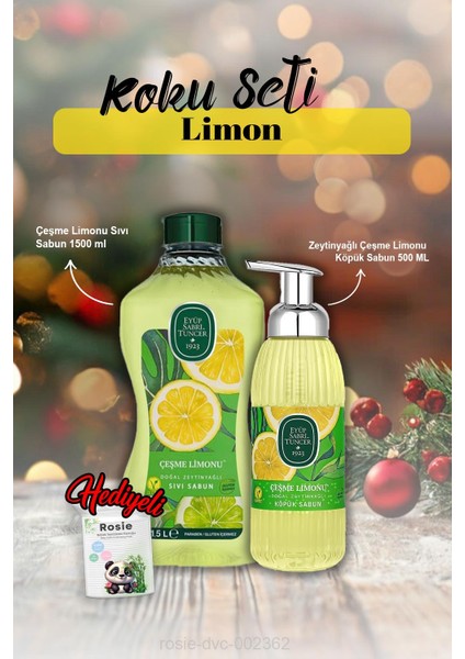 Çeşme Limonu Köpük Sabun 500 Ml, Sıvı Sabun 1500 ml ve Rosie Hediye