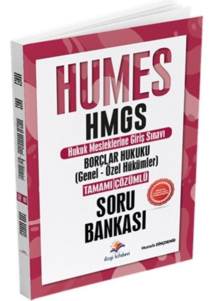 2025 HUMES HMGS Borçlar Hukuku Genel Özel Hükümler Tamamı Çözümlü Soru Bankası