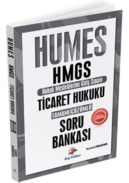 Humes Hmgs Ticaret Hukuku Tamamı Çözümlü Soru Bankası